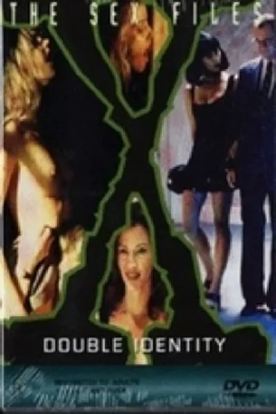 The Sex Files: Double Identity