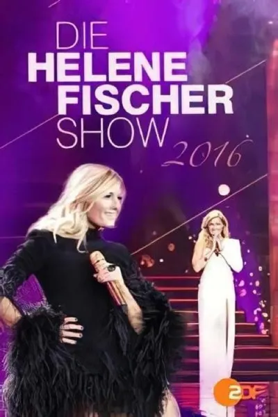 Die Helene Fischer Show 2016