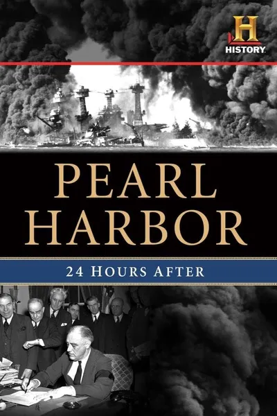 Pearl Harbor: 24 Hours After