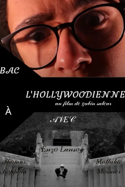 Bac à l'Hollywoodienne