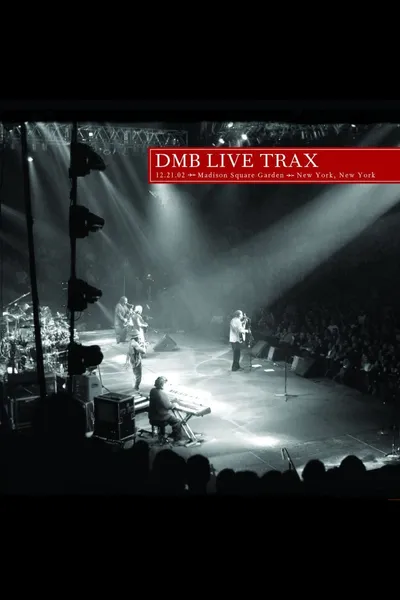 Dave Matthews Band: Live Trax 40 - Madison Square Garden