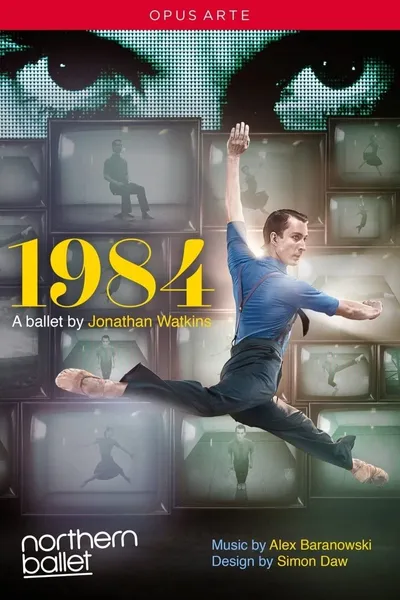 Northern Ballet's 1984