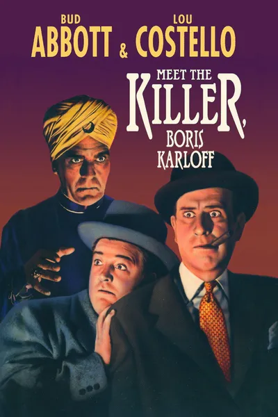 Bud Abbott and Lou Costello Meet the Killer, Boris Karloff