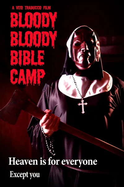 Bloody Bloody Bible Camp