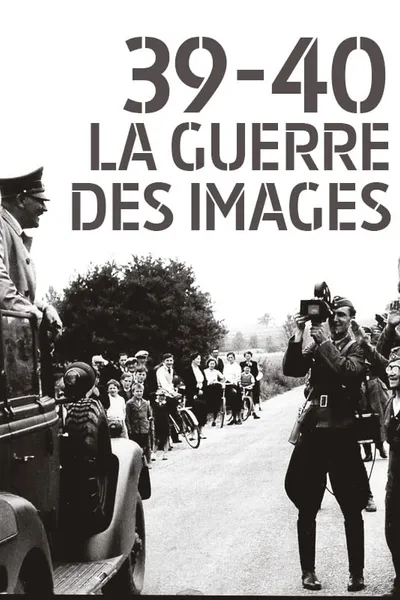 39-40 : La guerre des images