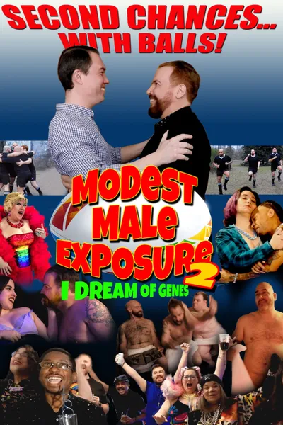 Modest Male Exposure 2: I Dream of Genes