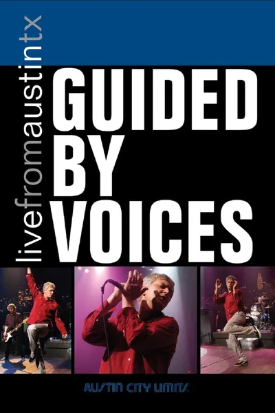 Guided by Voices: Live from Austin TX