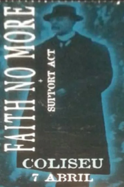 Faith No More: Coliseu dos Recreios Lisbon, Portugal April 7, 1998