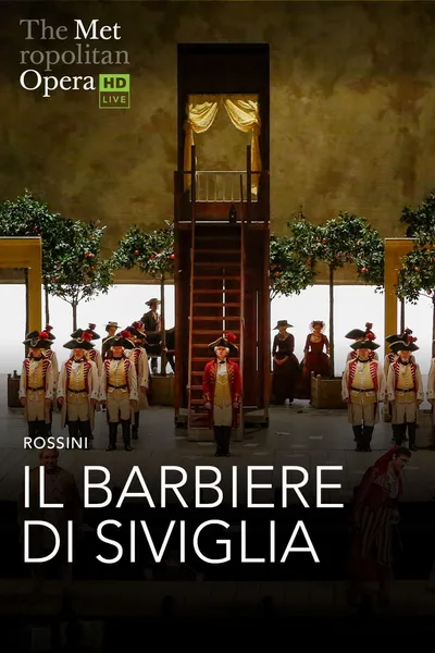 The Metropolitan Opera: The Barber of Seville