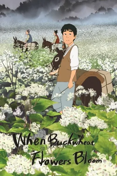 When Buckwheat Flowers Bloom