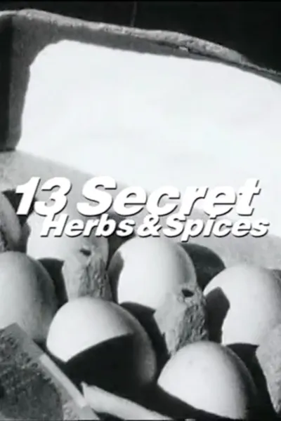 13 Secret Herbs & Spices
