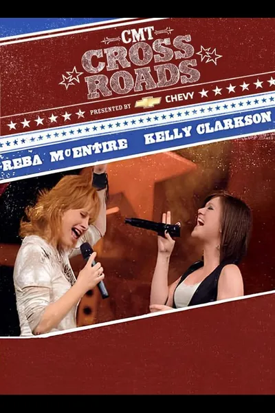 Reba McEntire and Kelly Clarkson: CMT Crossroads