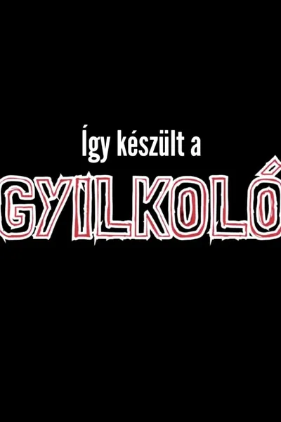 Így készült a Gyilkoló