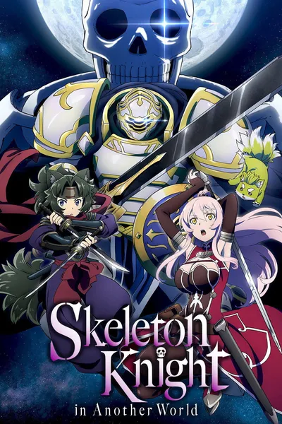 Skeleton Knight in Another World