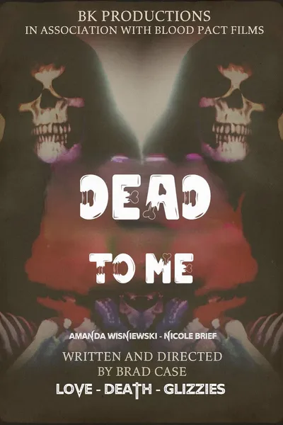 Dead To Me