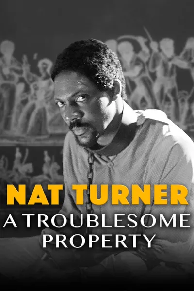 Nat Turner: A Troublesome Property
