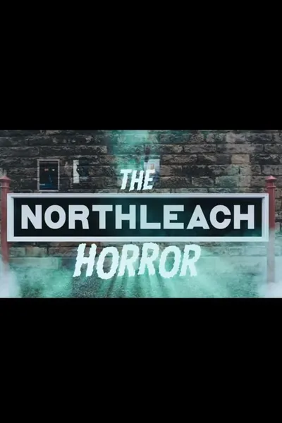 The Northleach Horror