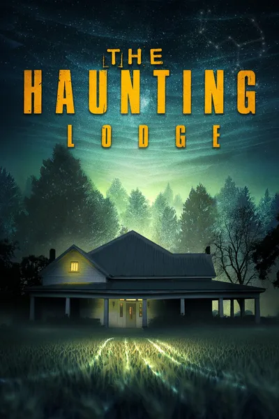 The Haunting Lodge