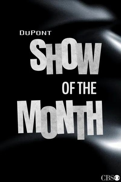 DuPont Show of the Month