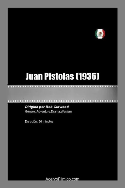 Juan Pistolas