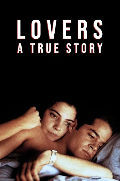 Lovers: A True Story