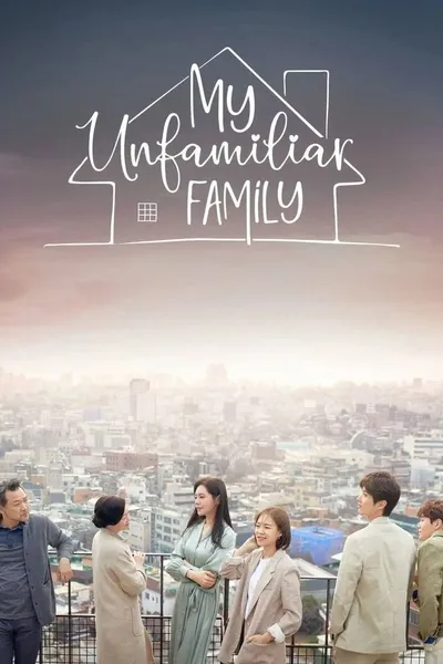 My Unfamiliar Family