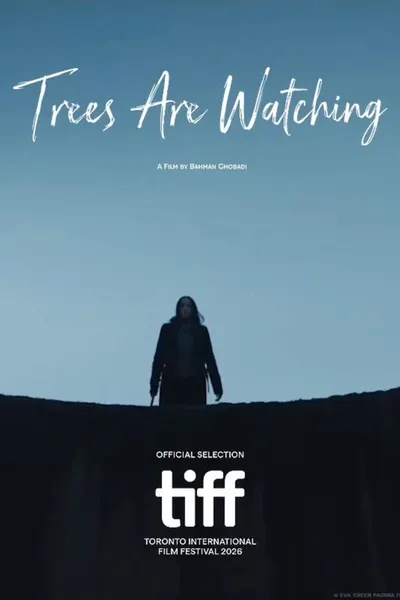 Trees are Watching
