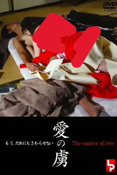 Captive of Love