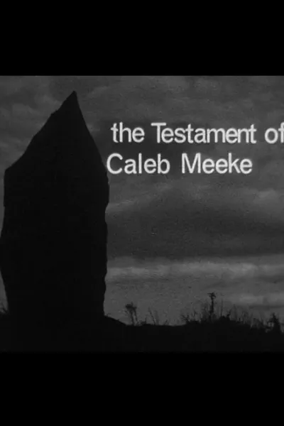 The Testament of Caleb Meeke