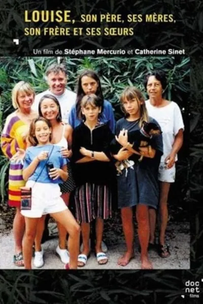Louise, son père, ses mères, son frère et ses sœurs