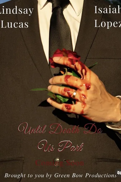 Until Death Do Us Part