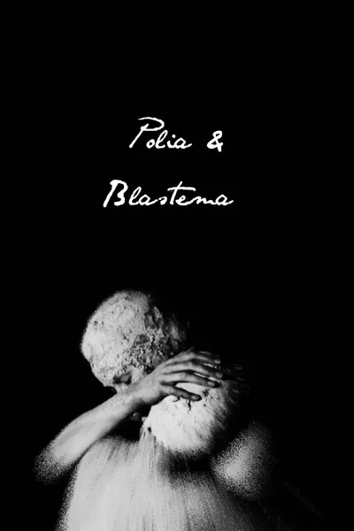 Polia & Blastema