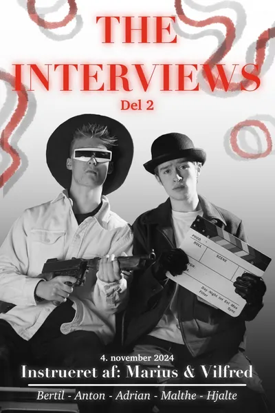 The Interviews: Part 2