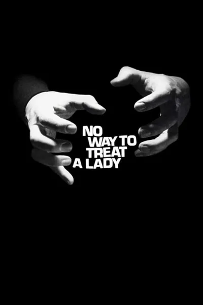 No Way to Treat a Lady