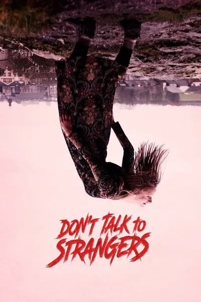 Don't Talk to Strangers