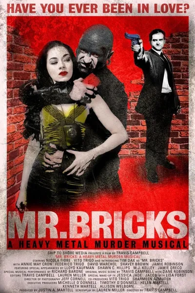 Mr. Bricks: A Heavy Metal Murder Musical