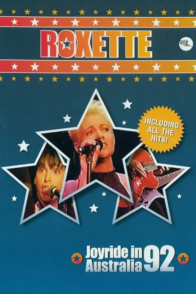 Roxette - Joyride in Australia 92