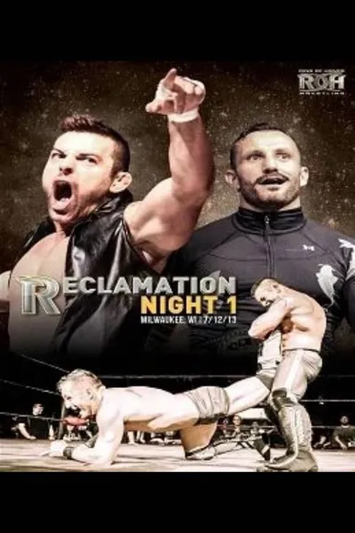 ROH: Reclamation - Night 1