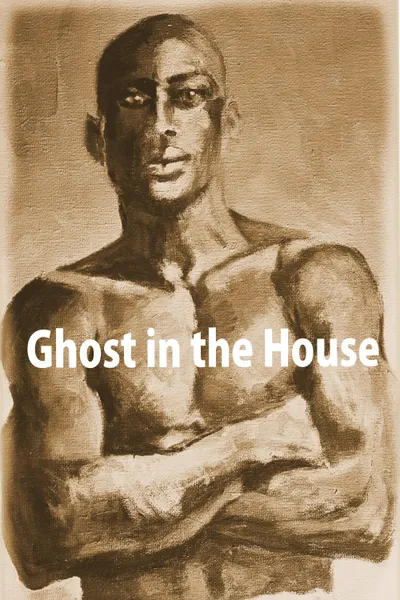 Ghost in the House