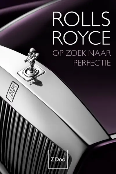 Rolls Royce, Looking For Perfection