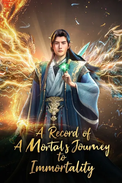 A Record of a Mortal's Journey to Immortality