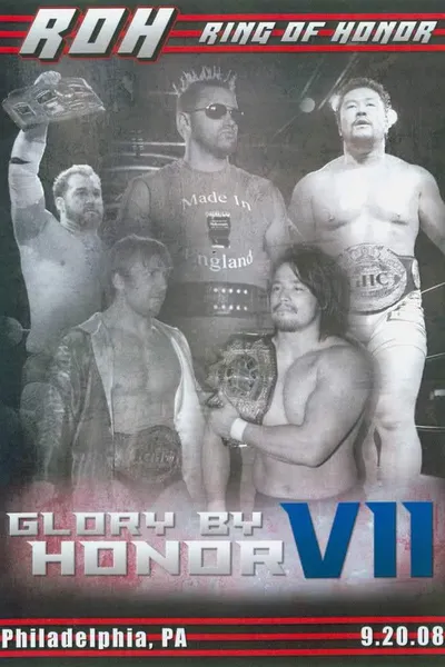 ROH: Glory By Honor VII