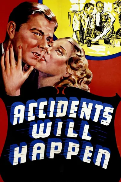 Accidents Will Happen