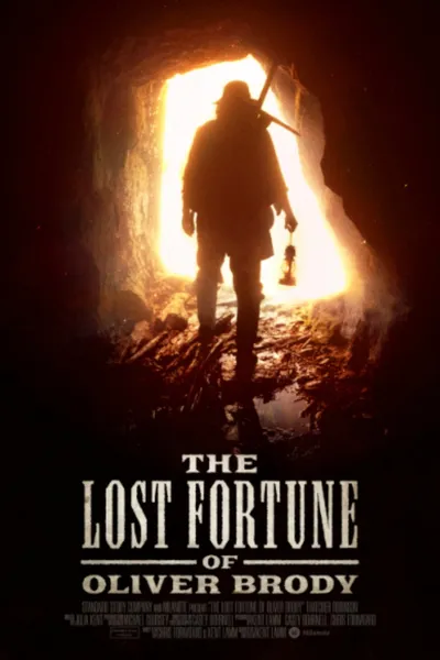 The Lost Fortune of Oliver Brody