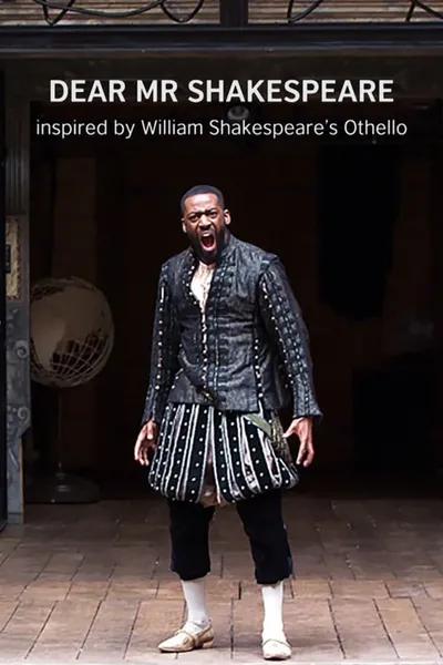 Dear Mr Shakespeare: Shakespeare Lives