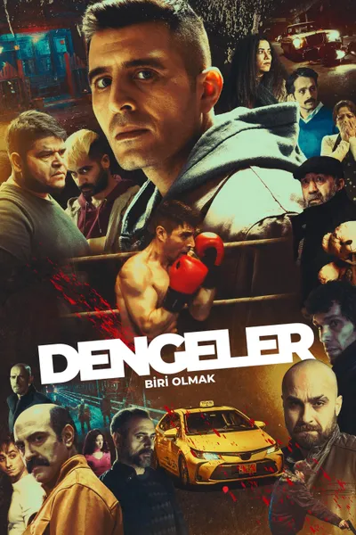 Dengeler: Biri Olmak