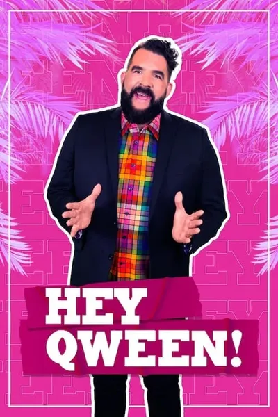 Hey Qween!