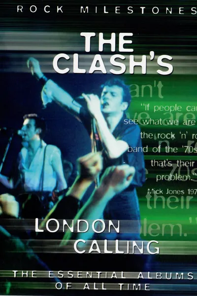 Rock Milestones: The Clash's London Calling