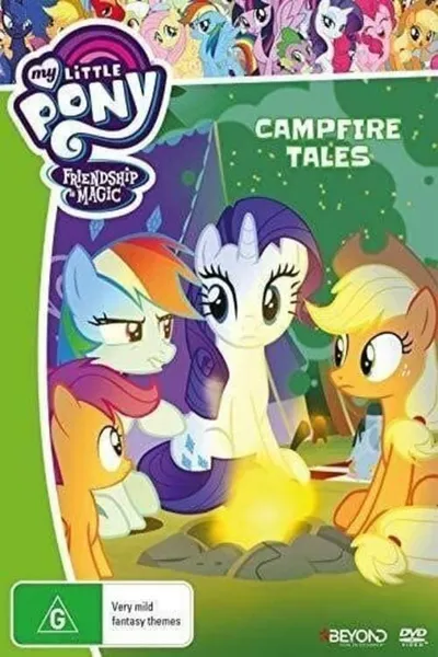My Little Pony Friendship Is Magic: Campfire Tales