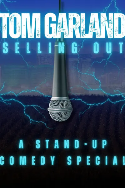 Tom Garland: Selling Out